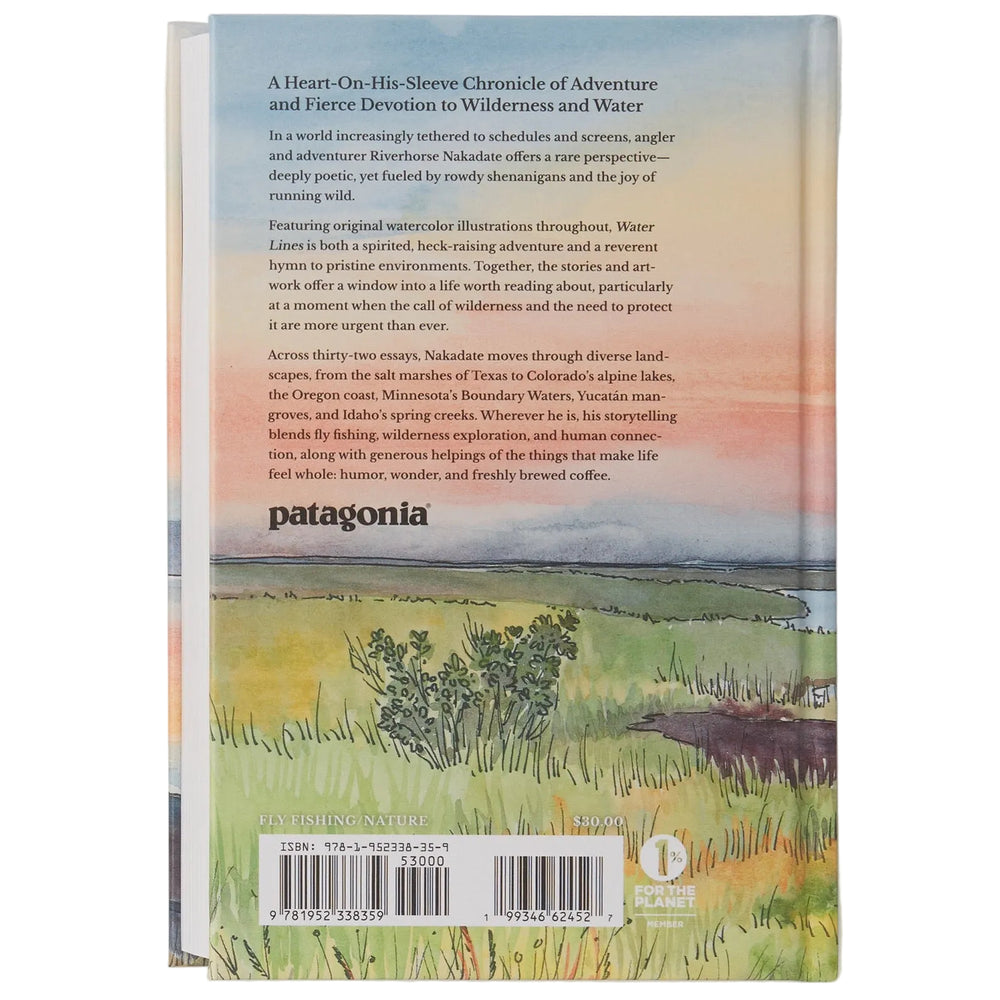 Water Lines: A Life on Marshes, Rivers, Seas and in the Rain (hardcover, published by Patagonia)